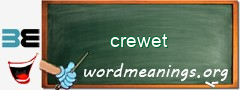 WordMeaning blackboard for crewet